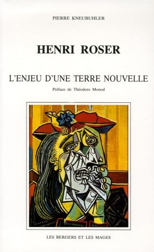 Beispielbild fr Henri Roser : L'enjeu d'une terre nouvelle zum Verkauf von Ammareal