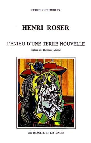 Stock image for Henri Roser : L'enjeu d'une terre nouvelle for sale by Ammareal