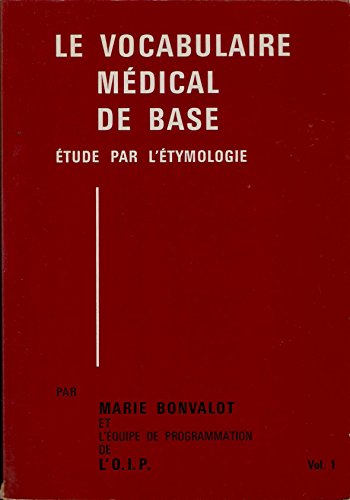 Stock image for Le vocabulaire mdical de base (2 volumes) for sale by medimops