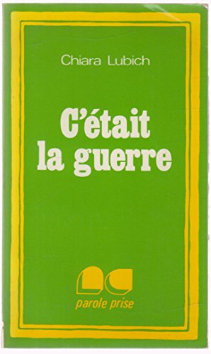 Stock image for C'etait la guerre for sale by Librairie Th  la page