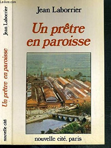 Imagen de archivo de Un Prtre en paroisse a la venta por Librairie Th  la page