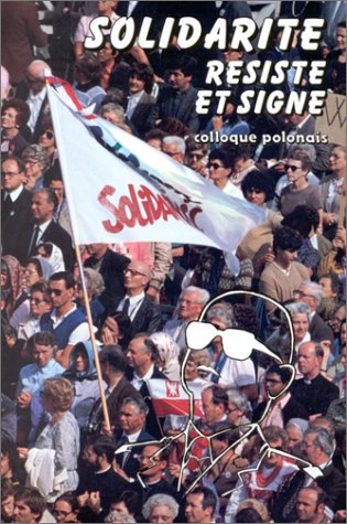 Beispielbild fr Solidarit rsiste et signe zum Verkauf von medimops