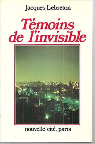 Beispielbild fr Tmoins de l'invisible zum Verkauf von Ammareal