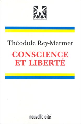Stock image for Conscience et libert. for sale by Librairie Christian Chaboud