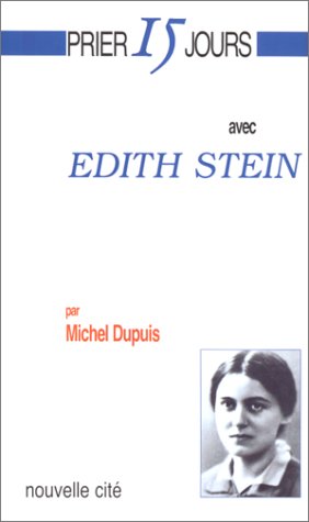 Stock image for Prier 15 jour avec Edith Stein for sale by Ammareal