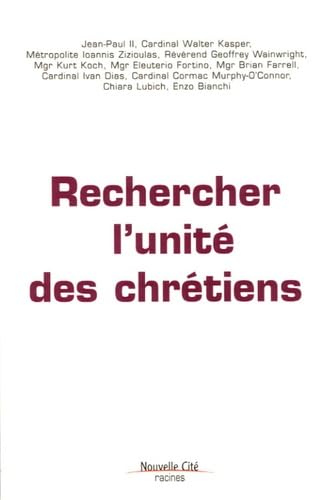 Beispielbild fr Rechercher l'unit des chr tiens zum Verkauf von WorldofBooks