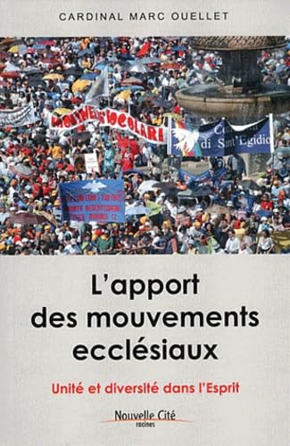 9782853136617: L'apport des mouvements ecclsiaux: Unit et diversit dans l'Esprit