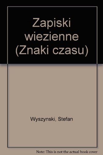 9782853160353: Zapiski wiezienne (Znaki czasu)