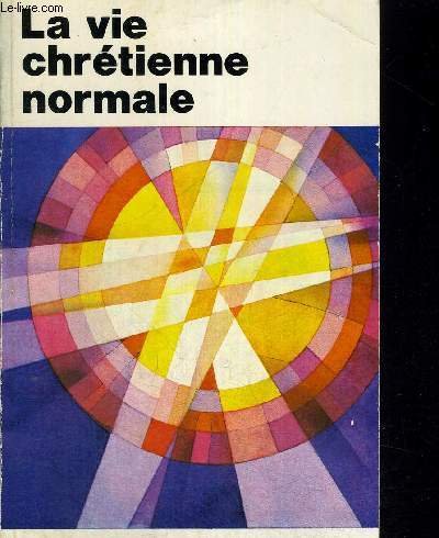 9782853180160: La Vie chrtienne normale