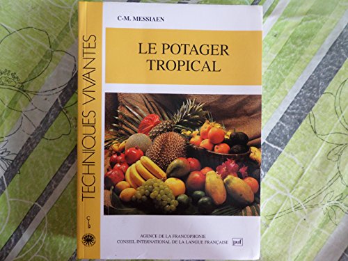 9782853190602: Le Potager tropical (Techniques vivantes)