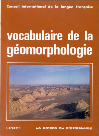 9782853190640: Vocabulaire de la gomorphologie: Index allemand et anglais