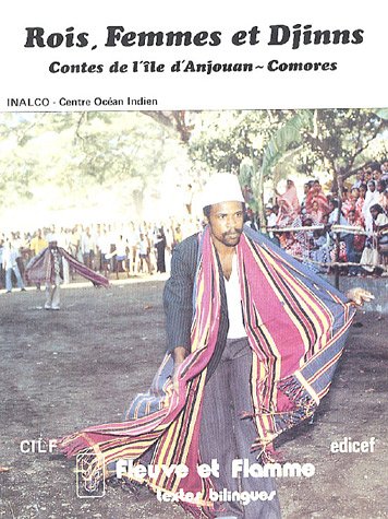 Beispielbild fr Rois, Femmes et Djinns : Contes de l'le d'Anjouan - Comores, Edition bilingue zum Verkauf von medimops