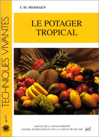 9782853192736: Le Potager tropical