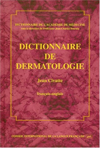 Beispielbild fr Dictionnaire de dermatologie franais-anglais zum Verkauf von medimops