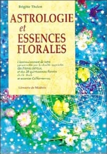 Beispielbild fr Astrologie et essences florales zum Verkauf von medimops
