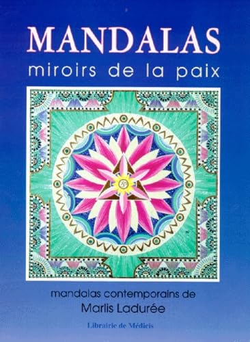 Beispielbild fr MANDALAS. Miroirs de la Paix (Mandalas (Medic) zum Verkauf von medimops