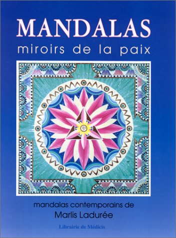 Stock image for MANDALAS. Miroirs de la Paix (Mandalas (Medic) for sale by medimops