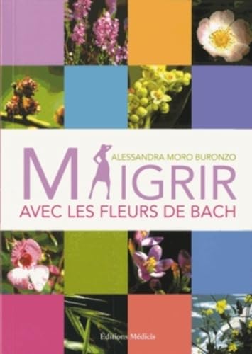 9782853273305: Maigrir avec les fleurs de Bach
