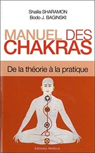 9782853273848: Manuel des chakras: De la Thorie  la Pratique