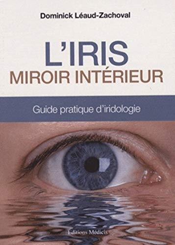 9782853274050: L'Iris: Miroir intrieur