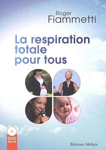 9782853274425: La respiration totale pour tous (DVD inclus)