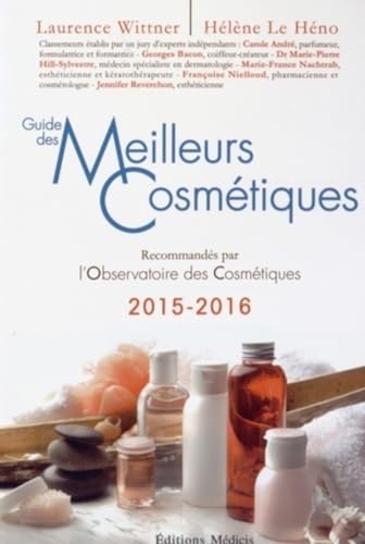 Beispielbild fr Guide des meilleurs cosmtiques 2015-2016 zum Verkauf von medimops