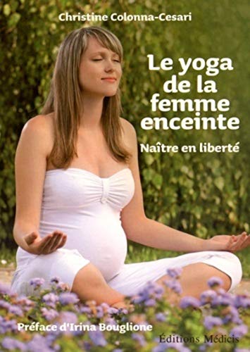 Beispielbild fr Le yoga de la femme enceinte zum Verkauf von Ammareal