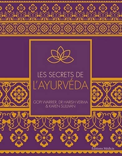 Stock image for Les secrets de l'ayurveda for sale by medimops