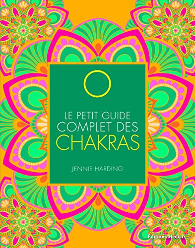 Beispielbild fr Le petit guide complet des chakras zum Verkauf von WorldofBooks