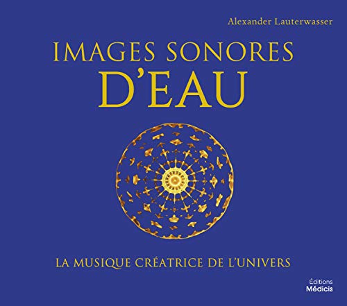 Stock image for Images sonores d'eau [Reli] Lauterwasser, Alexander et Garel, Pierre-Jean for sale by BIBLIO-NET