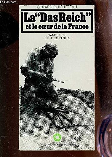 Imagen de archivo de La Das Reich et le coeur de la France (Collection Archives de guerre) a la venta por medimops