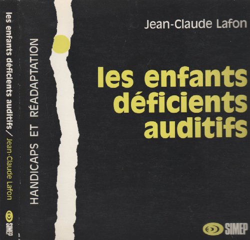 Stock image for Les Enfants Dficients Auditifs for sale by RECYCLIVRE