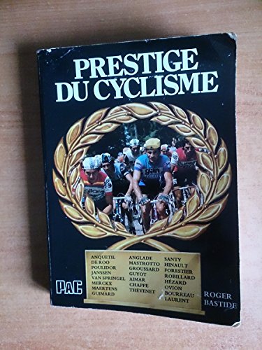 Imagen de archivo de Prestige du cyclisme a la venta por Ammareal