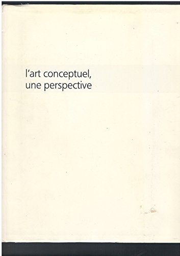 9782853460712: L'art conceptuel, une perspective (PARIS MUSEES)