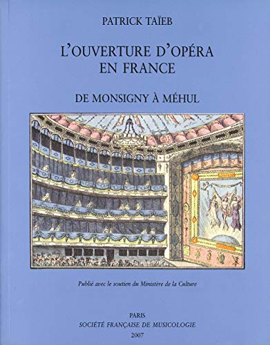L'ouverture d'opéra en France
