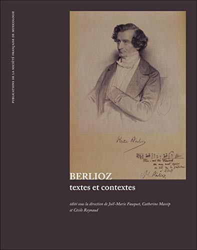 9782853570220: Berlioz, textes et contextes: textes et contextes