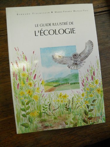 Stock image for Le Guide illustr de l'cologie for sale by medimops