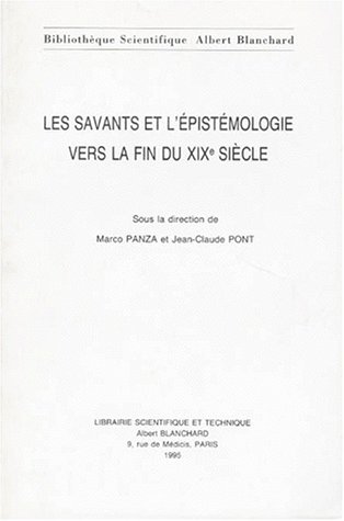 Beispielbild fr Les savants et l'pistmologie vers la fin du XIXe sicle zum Verkauf von Ammareal
