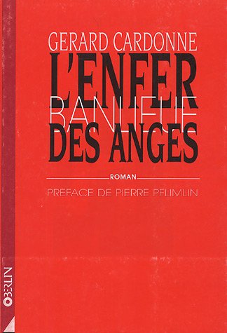 Stock image for L'enfer des Anges : Une banlieue nomme Neuhof for sale by Ammareal