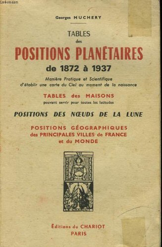 9782853710022: Tables des positions planetaires 1872-1937