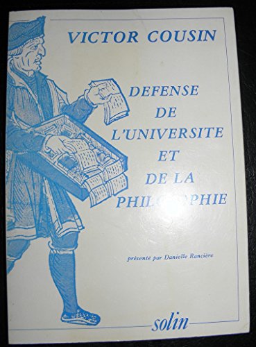 Beispielbild fr D fense de l'universit et de la philosophie Cousin, Victor zum Verkauf von LIVREAUTRESORSAS