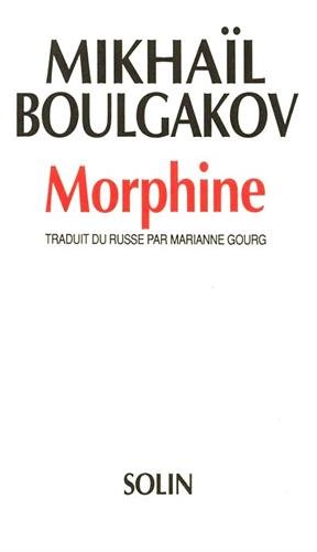 9782853760836: Morphine: - TRADUIT DU RUSSE