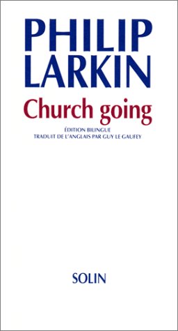 CHURCH GOING (9782853760959) by Larkin Philip