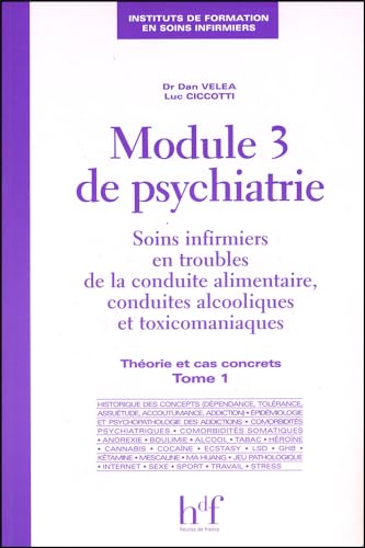 Stock image for Module 3 de psychiatrie : Tome 1, Thorie et cas concrets for sale by medimops