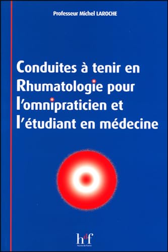 Beispielbild fr Conduites  tenir en rhumatologie pour l'omnipraticien et l'tudiant en mdecine zum Verkauf von medimops