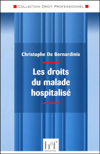 Stock image for Les droits du malade hospitalis for sale by Ammareal