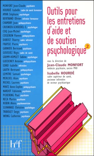 Stock image for Outils pour les entretiens d'aide et de soutien psychologique : Tome 2 for sale by deric