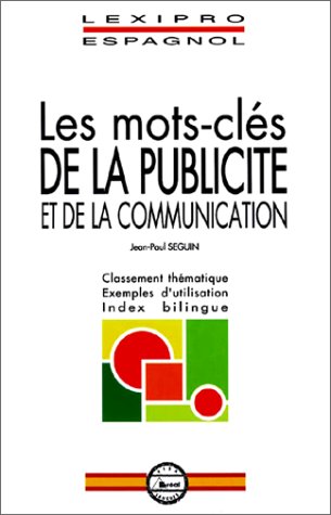 Beispielbild fr Les Mots Cls de la Publicit Et de la Communication zum Verkauf von Hamelyn