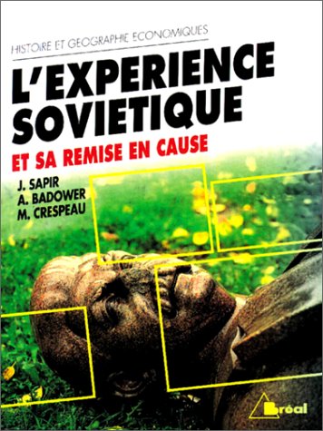 Stock image for L'exprience Sovitique Et Sa Remise En Cause : Cycle Prparatoire Au Haut Enseignement Commercial, for sale by RECYCLIVRE