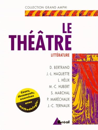 Le thÃ©atre (9782853948845) by Haquette, Bertrand